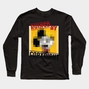 Ruined by Copyright Long Sleeve T-Shirt